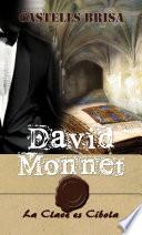 David Monnet y La clave es Cíbola Nº 5