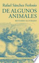 De algunos animales