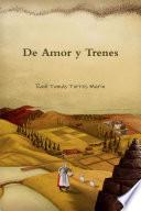 De Amor y Trenes