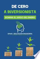 De Cero a Inversionista