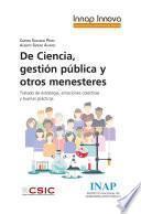 De Ciencia, gestión pública y otros menesteres