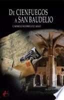 De Cienfuegos a San Baudelio