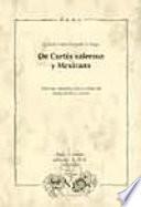 De Cortés valeroso y Mexicana
