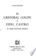 De Cristóbal Colón a Fidel Castro
