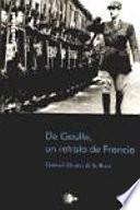 De Gaulle, un retrato de Francia