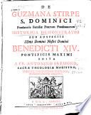 De Guzmana stirpe S. Dominici fundatoris Familiae Fratrum Praedicatorum historica demonstratio ...