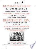 De Guzmana stirpe S. Dominici ... historica demonstratio, etc