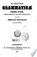 De Institutione grammaticae ...