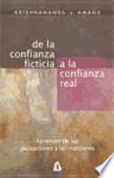 De la confianza ficticia a la confianza real