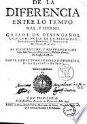 De la diferencia entre lo temporal, y eterno. Crisol de desenganos, con la memoria de la eternidad, postrimerias humanas, y principales misterios diuinos. ... Por el padre Iuan Eusebio Nieremberg, de la Compania de Iesus