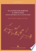 De la estructura doméstica al espacio social