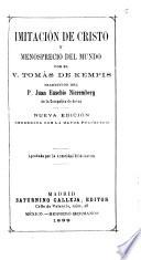 De la imitacion de Cristo, y menosprecio del mundo