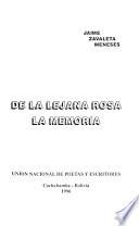 De la lejana rosa la memoria