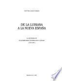De la Luisiana a la Nueva España