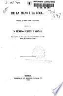 De la mano a la boca...