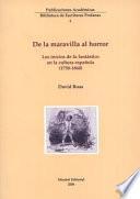 De la maravilla al horror