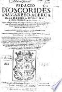 De la materia medicinal y de los venenos mortiferos. Traducido del griego al castellano por A. de Laguna