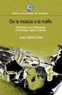 De la música a la mafia