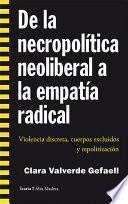 De la necropolítica neoliberal a la empatía radical