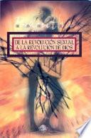 De la revolución sexual a la revolución de Dios