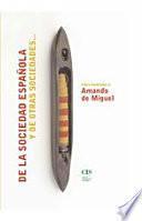 De la sociedad española y de otras sociedades