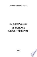 De la UDP al MAS