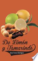DE LIMON Y TAMARINDO