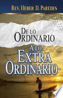 De lo Ordinario a lo Extraordinario