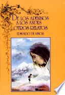 De Los Apeninos A Los Andes Otros Relatos