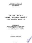 De los límites entre la Nueva España y la Nueva Galicia