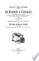 De Madrid á Nápoles, pasando por París, Ginebra, el Mont-Blanc, el Simplon, el Lago Mayor ...
