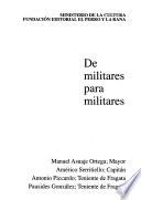 De militares para militares