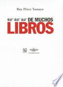 De Muchos Libros