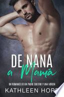 De nana a mamá