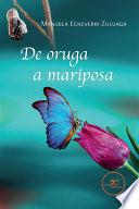 De oruga a mariposa