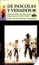 De pascolas y venados
