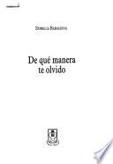 De qué manera te olvido