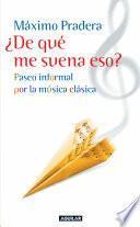 ¿De qué me suena eso?