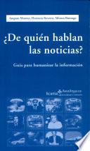 ¿De quién hablan las noticias?