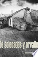 De soledades y orvallo
