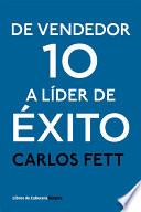 De vendedor 10 a líder de éxito