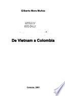 De Vietnam a Colombia