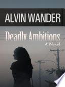 Deadly Ambitions