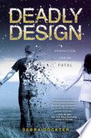 Deadly Design