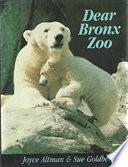 Dear Bronx Zoo
