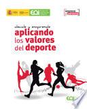 Decide y emprende aplicando los valores del deporte