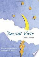 Decidi Vivir