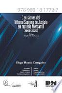 Decisiones del Tribunal Supremo de Justicia en materia mercantil (2000-2020)
