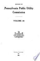 Decisions of the Public Service Commission of the Commonwealth of Pennsylvania