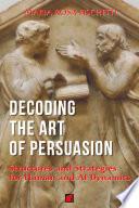 Decoding the Art of Persuasion